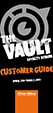 The Vault Customer Guide